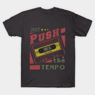 push the tempo T-Shirt